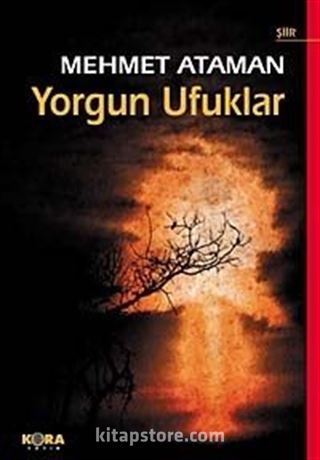 Yorgun Ufuklar