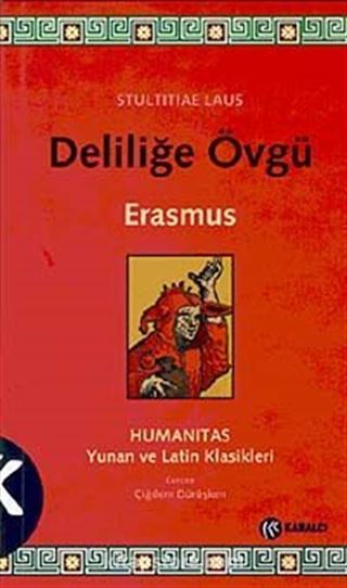 Deliliğe Övgü (kırmızı kapak)