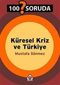 100 Soruda Küresel Kriz ve Türkiye