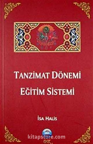 Tanzimat Dönemi Eğitim Sistemi