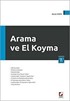 Arama ve El Koyma