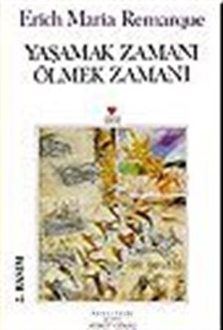 Yaşamak Zamanı Ölmek Zamanı