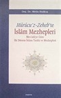 Mürucu'z-Zeheb'te İslam Mezhepleri