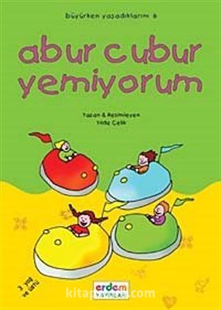 Abur Cubur Yemiyorum