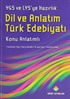 YGS-LYS Dil ve Anlatım, Türk Edebiyatı Konu Anlatımlı