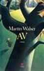 Av / Martin Walser