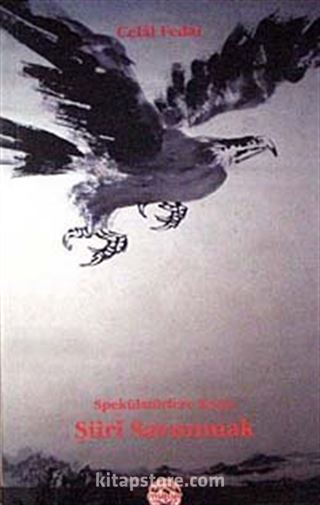 Spekülatörlere Karşı Şiiri Savunmak