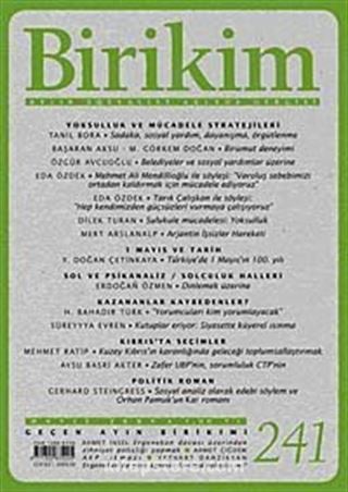 Birikim / Sayı:241 Yıl: 2009 / Aylık Sosyalist Kültür Dergisi