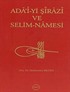 Ada'i-yi Şirazi ve Selim-Namesi