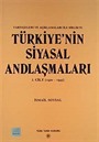 Türkiye'nin Siyasal Andlaşmaları Cilt-1 (1920-1945)