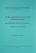 Türk Kurtuluş Savaşı Kronolojisi-1