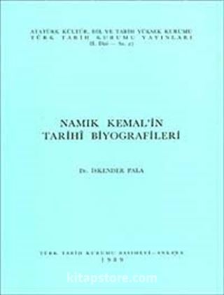 Namık Kemal'in Tarihi Biyografileri
