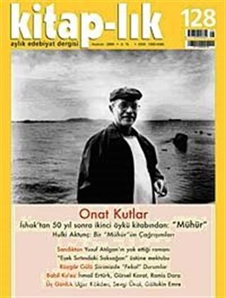 Kitap-lık Sayı: 128 Haziran 2009 / Onat Kutlar