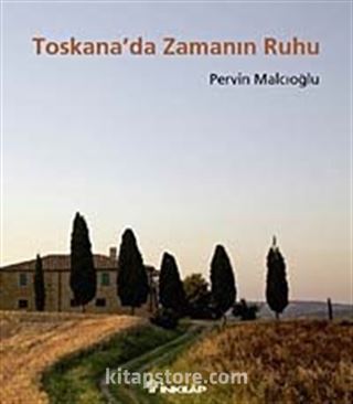 Toskana'da Zamanın Ruhu