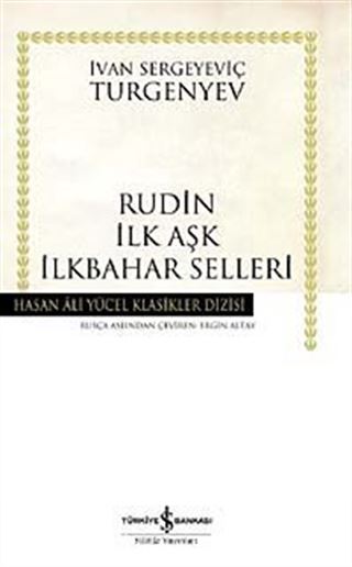 Rudin İlk Aşk İlkbahar Selleri (Ciltli)