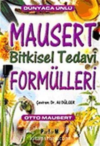 Mausert Bitkisel Tedavi Formülleri