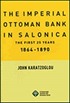 The Imperial Ottoman Bank in Salonica