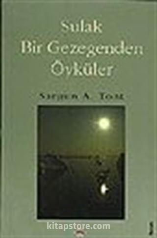 Sulak Bir Gezegenden Öyküler