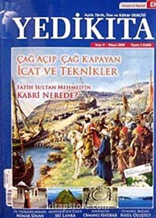 Yedikıta Aylık Tarih, İlim ve Kültür Dergisi Sayı:9 Mayıs 2009