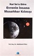 Kur'an'a Göre Evrenin İnsana Musahhar Kılınışı