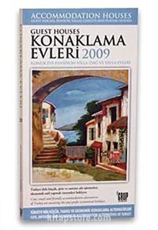 Konaklama Evleri 2009