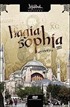 Ayasofya- Hagia Sophia