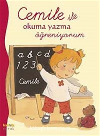Cemile ile Okuma Yazma Öğreniyorum ( El yazılı )