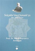Selçuklu'dan Osmanlı'ya Bilim, Kültür ve Sanat