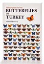 A Field Guide to the Butterflies of Turkey