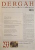 Dergah Edebiyat Sanat Kültür Dergisi Sayı:233 Temmuz 2009