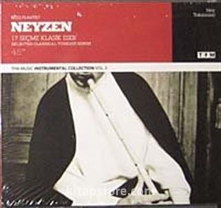Neyzen-17 Seçme Klasik Eser