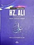 IV. Halife Hz. Ali (ra) Hayatı, Şahsiyeti ve Dönemi
