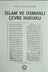 İslam ve Osmanlı Çevre Hukuku