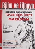 Bilim ve Ütopya Aylık Bilim, Kültür ve Politika Dergisi / Sayı:181