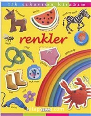 Renkler / İlk Çıkartma Kitabım