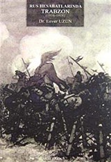 Rus Hesabatlarında Trabzon (1916-1918)
