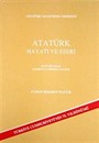 Atatürk Hayatı ve Eserleri