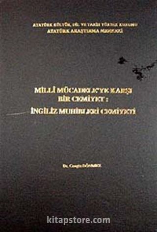 Milli Mücadele'ye Karşı Bir Cemiyet