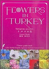 Flowers In Turkey (Türkiye'nin Çiçekleri)