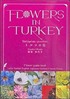 Flowers In Turkey (Türkiye'nin Çiçekleri)