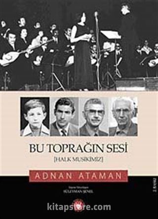 Bu Toprağın Sesi (Halk Musikimiz)