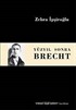 Yüzyıl Sonra Brecht