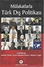 Mülakatlarla Türk Dış Politikası