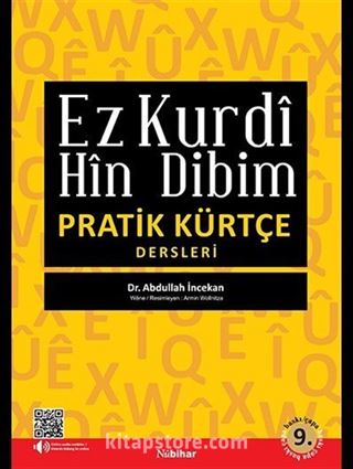 Ez Kurdi Hin Dibim : Pratik Kürtçe Dersleri