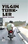Yılgın Türkler (Cep Boy)