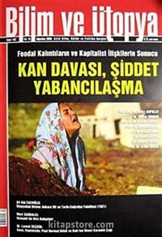 Bilim ve Ütopya Aylık Bilim, Kültür ve Politika Dergisi / Sayı:182