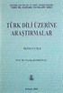 Türk Dili Üzerine Araştırmalar 2.Cilt