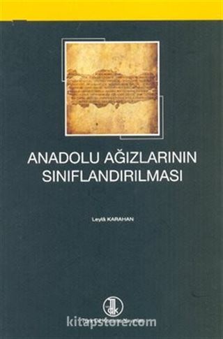 Anadolu Ağızlarının Sınıflandırılması