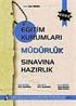 2009 Eğitim Kurumları Müdürlük Sınavına Hazırlık