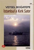 İstanbul'a Kırk Satır